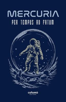 Mercuria - Per Tempus Ad Fatum 