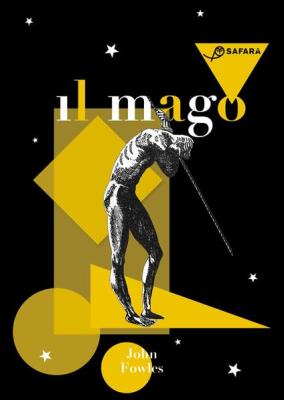 “Il Mago” di John Fowles : inganni e giochi di ruolo tra nuovi dèi”