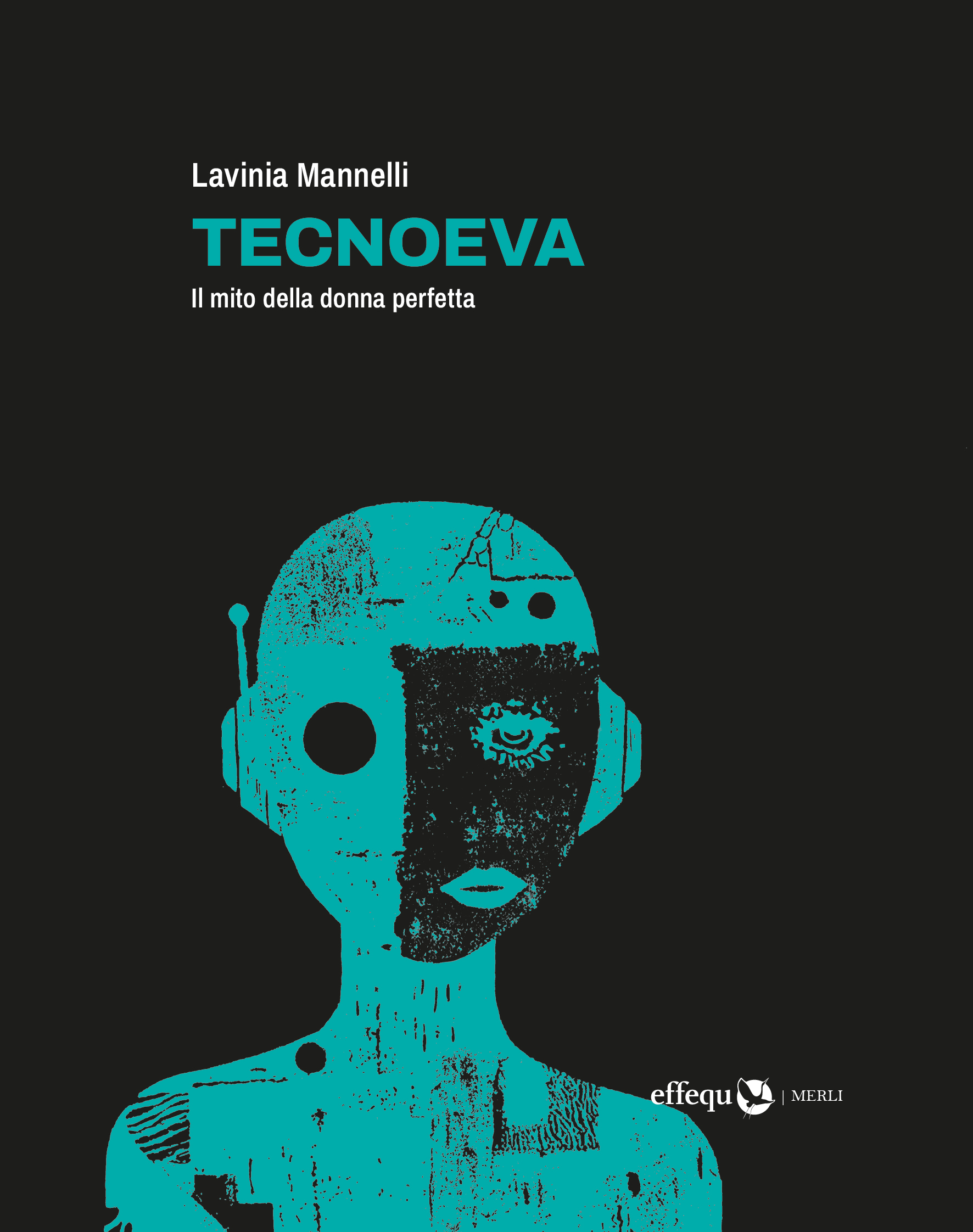 Tecnoeva: il mito della donna perfetta